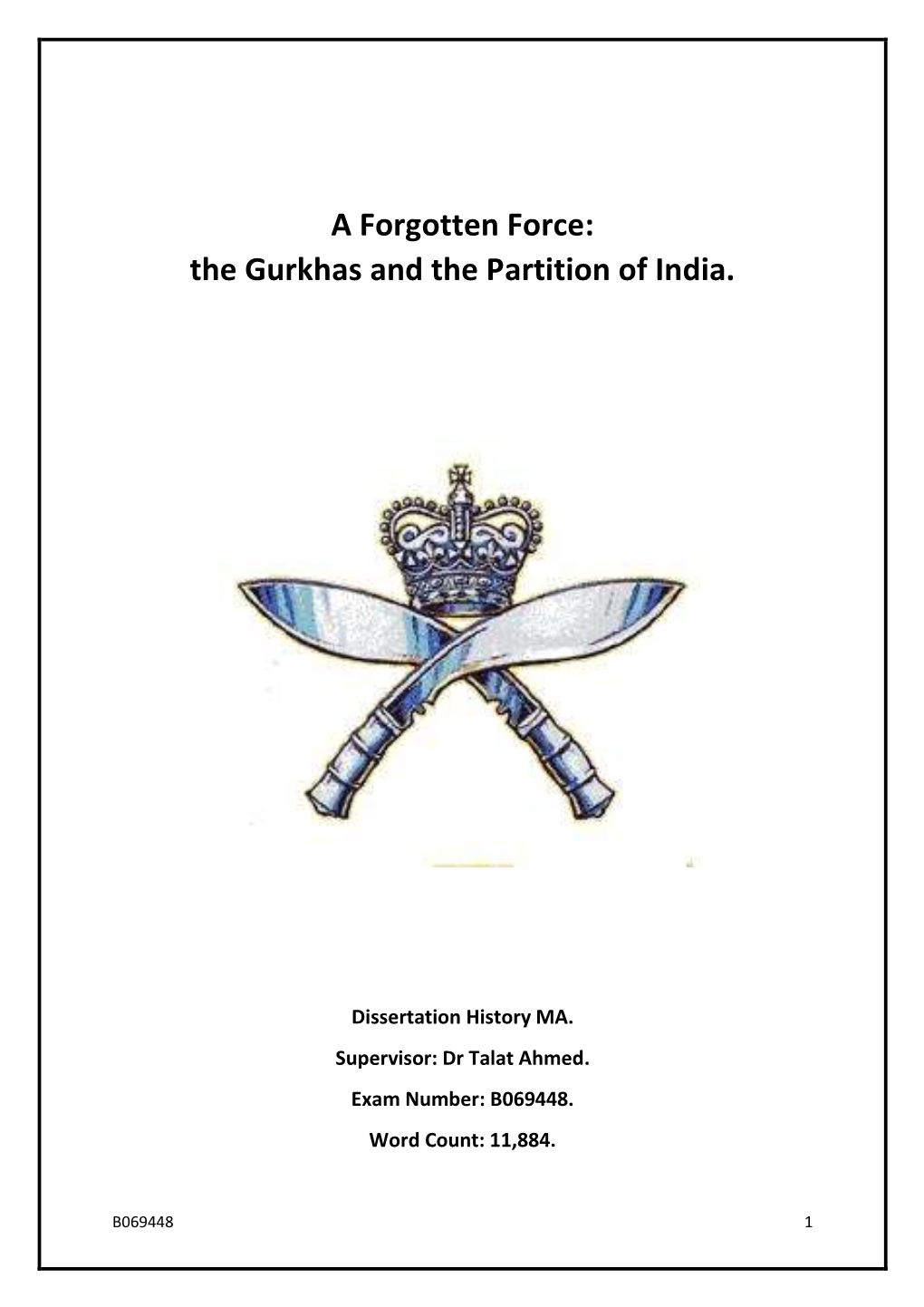 A Forgotten Force: the Gurkhas and the Partition of India