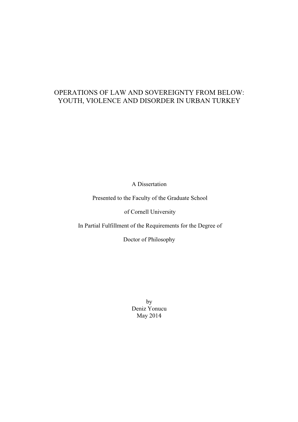 Operations of Law and Sovereignty from Below: Youth, Violence and Disorder in Urban Turkey