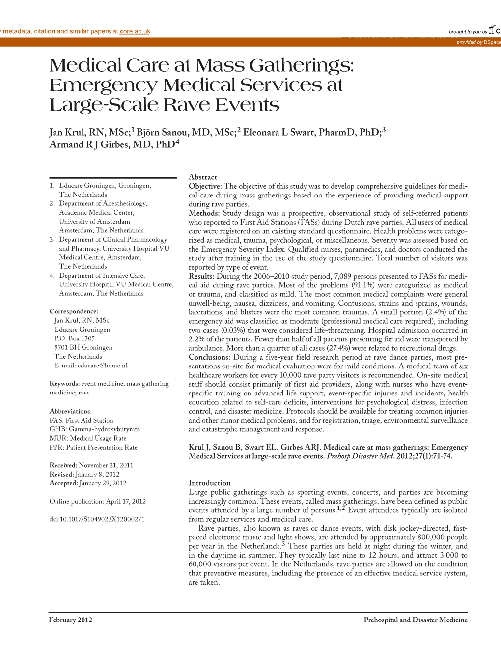 Medical Care at Mass Gatherings: Emergency Medical Services at Large-Scale Rave Events