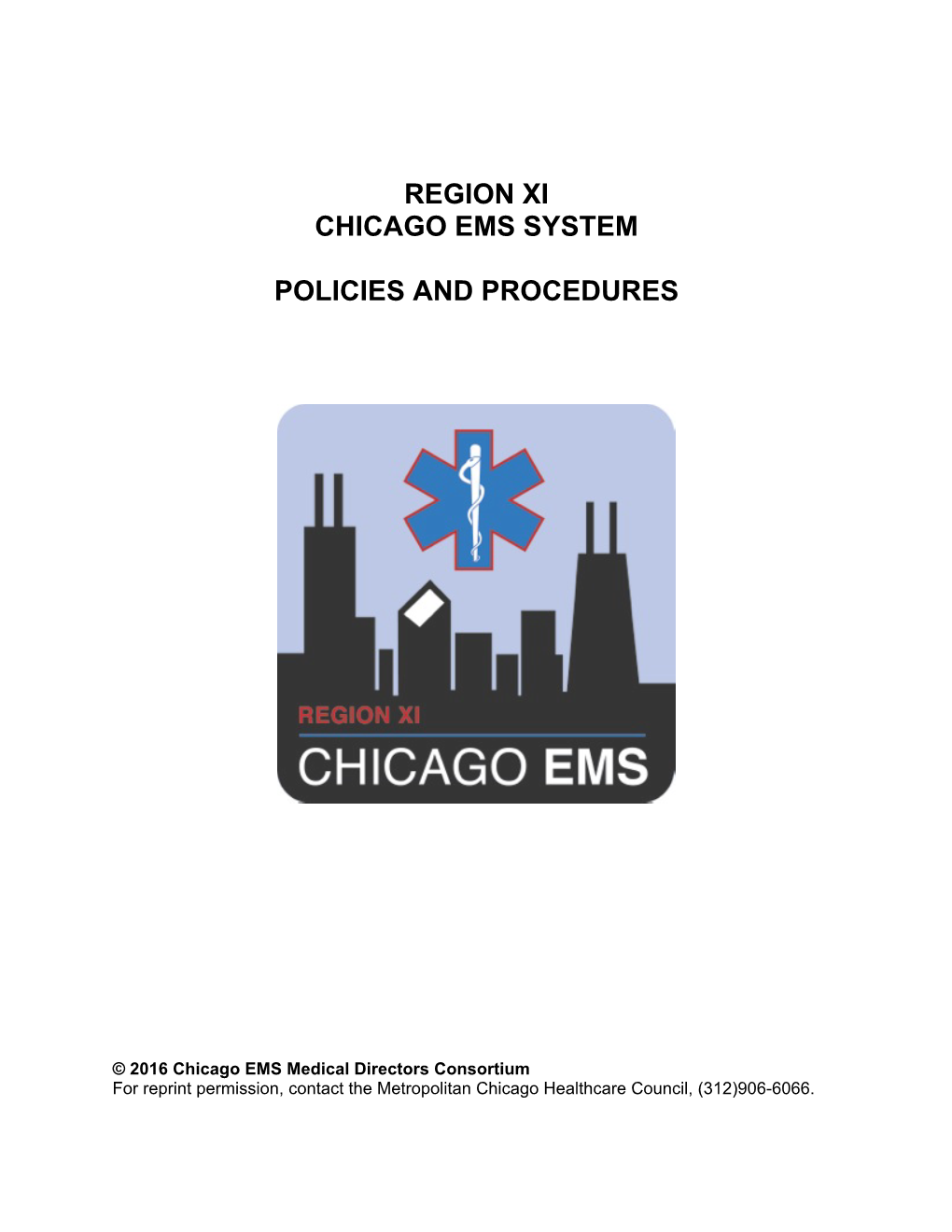 Region Xi Chicago Ems System Policies and Procedures