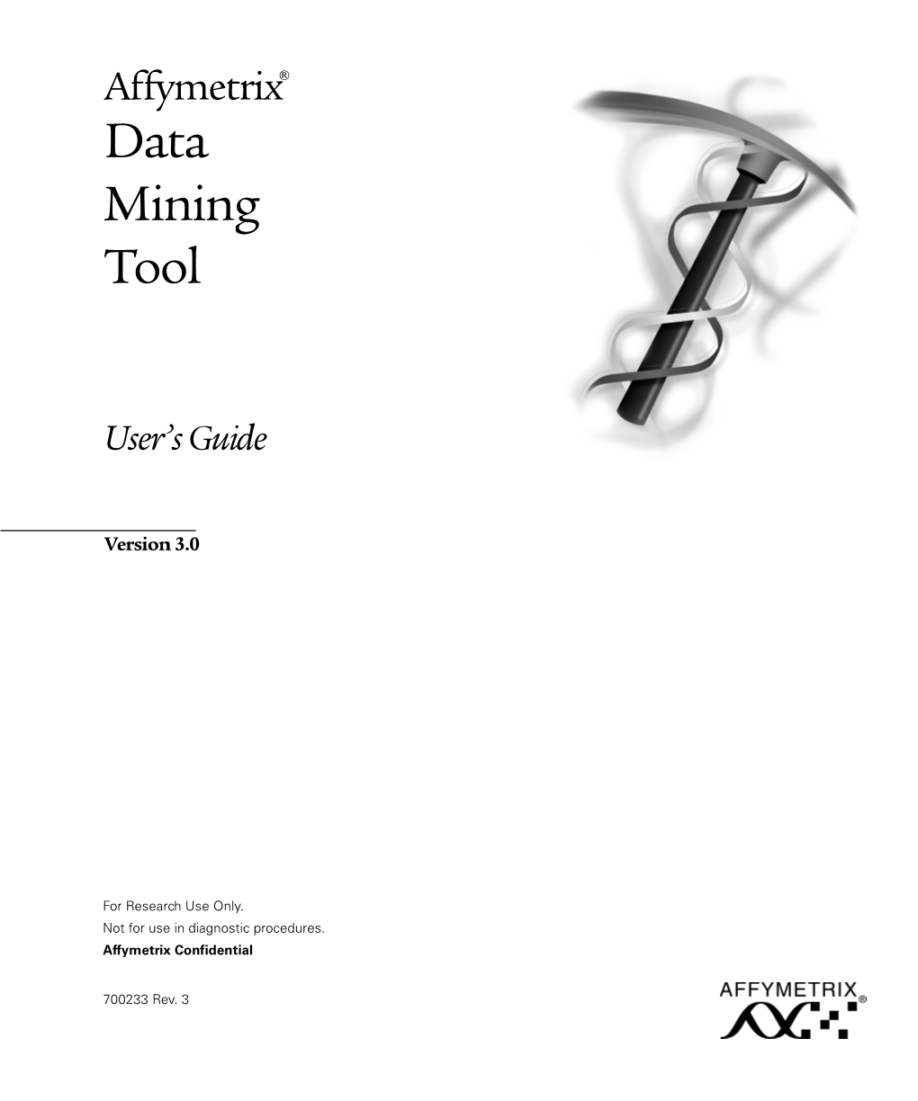 Affymetrix Data Mining Tool Manual