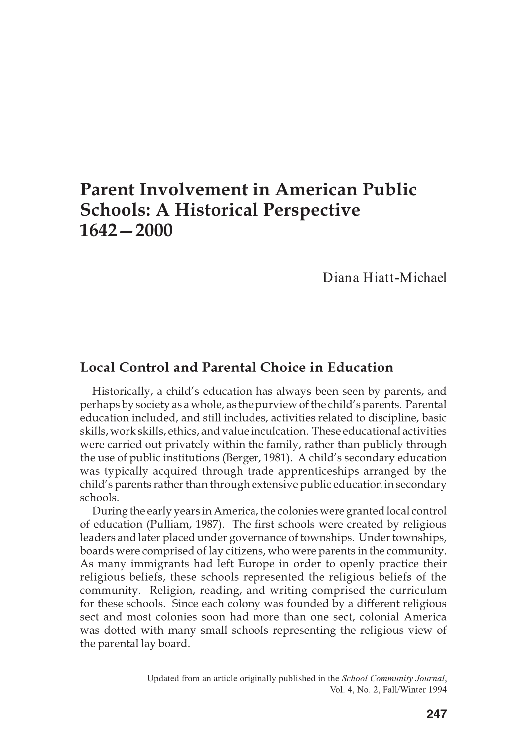 Parent Involvement in American Public Schools: a Historical Perspective 1642—2000