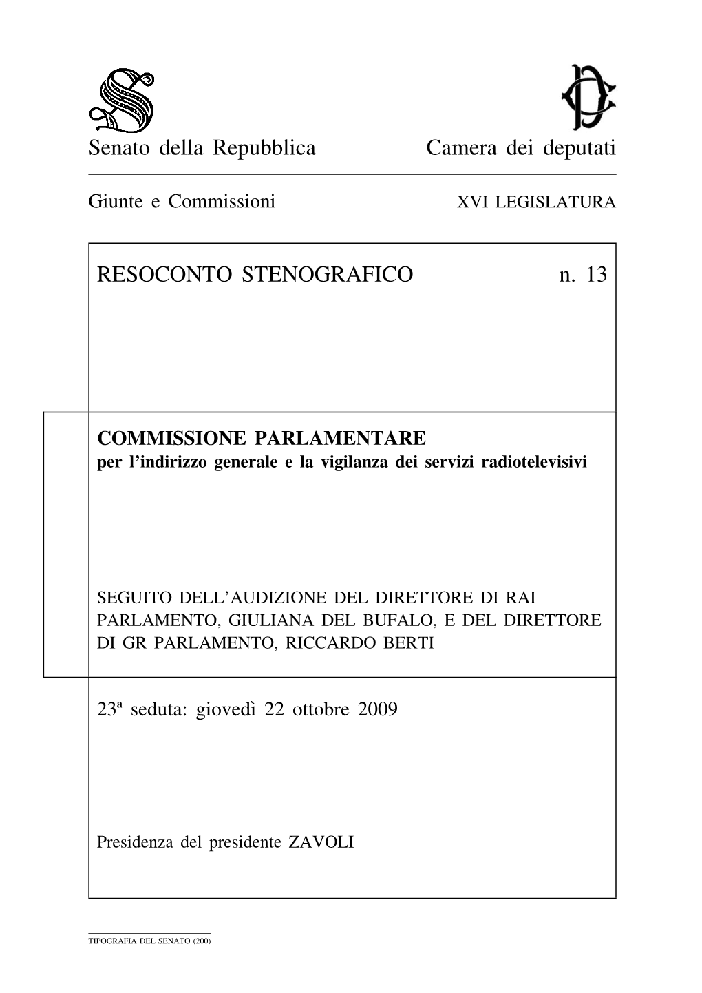 Senato Della Repubblica Camera Dei Deputati