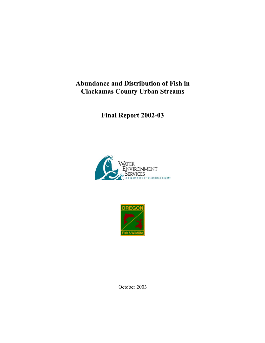 Abundance and Distribution of Fish in Clackamas County Urban Streams