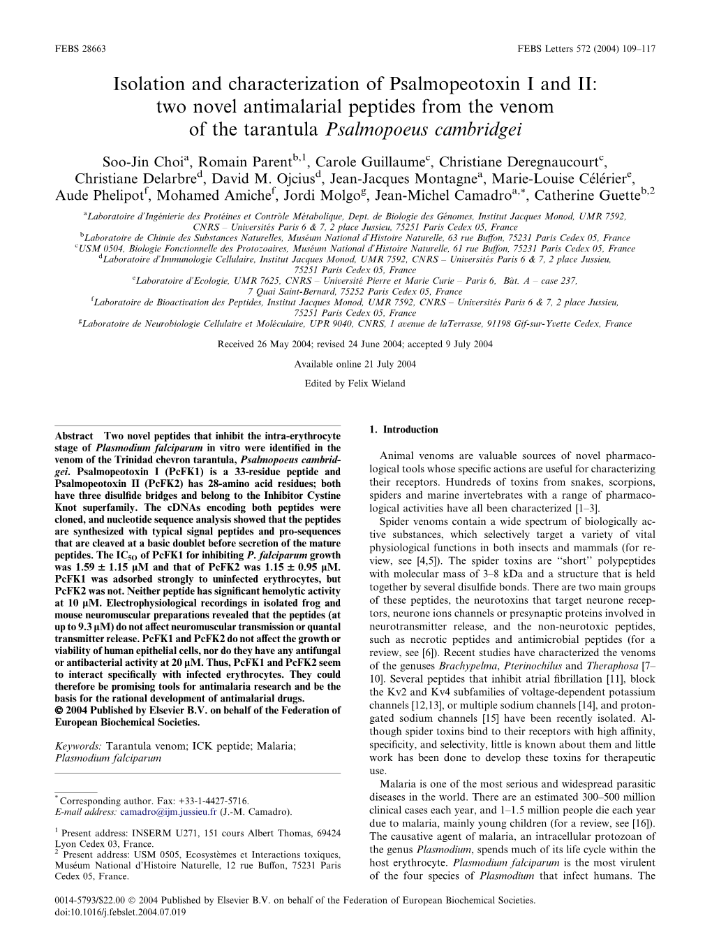 Isolation and Characterization of Psalmopeotoxin I and II: Two Novel Antimalarial Peptides from the Venom of the Tarantula Psalmopoeus Cambridgei