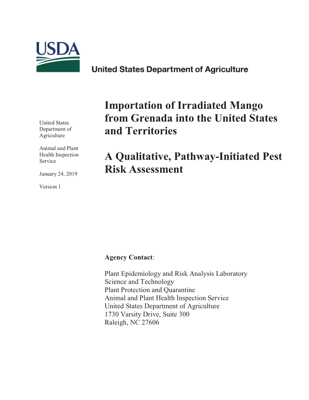 Importation of Irradiated Mango from Grenada Into the United States And