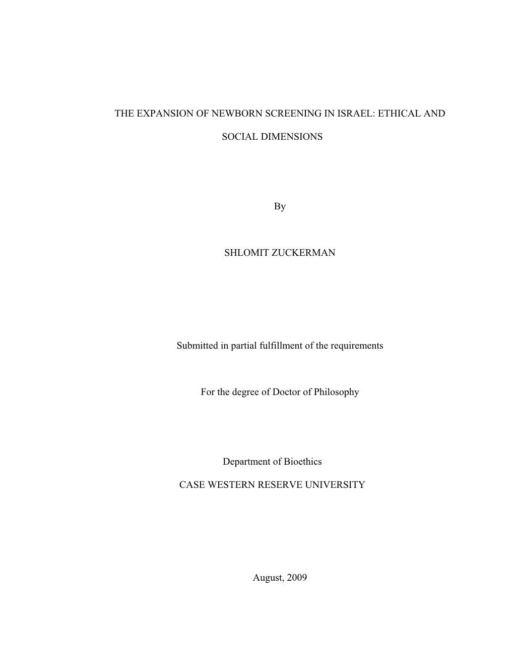 The Expansion of Newborn Screening in Israel: Ethical And