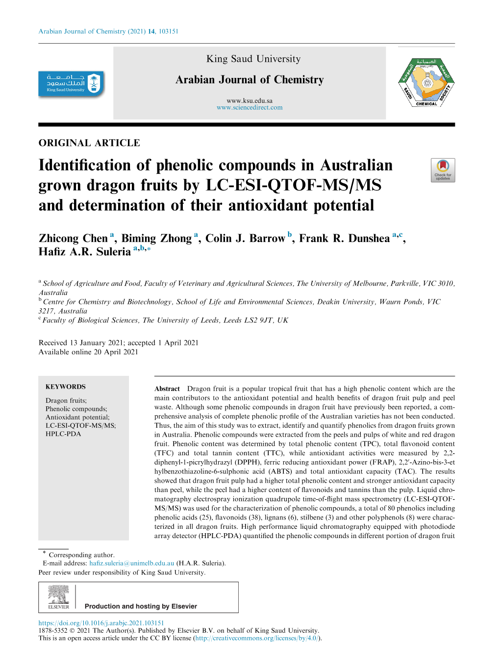 Identification of Phenolic Compounds in Australian Grown Dragon Fruits by LC-ESI-QTOF- MS/MS and Determination of Their Antioxidant Potential