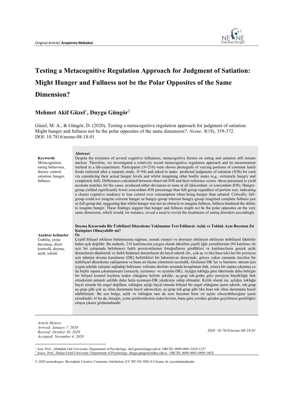 Testing a Metacognitive Regulation Approach for Judgment of Satiation: Might Hunger and Fullness Not Be the Polar Opposites of the Same Dimension?