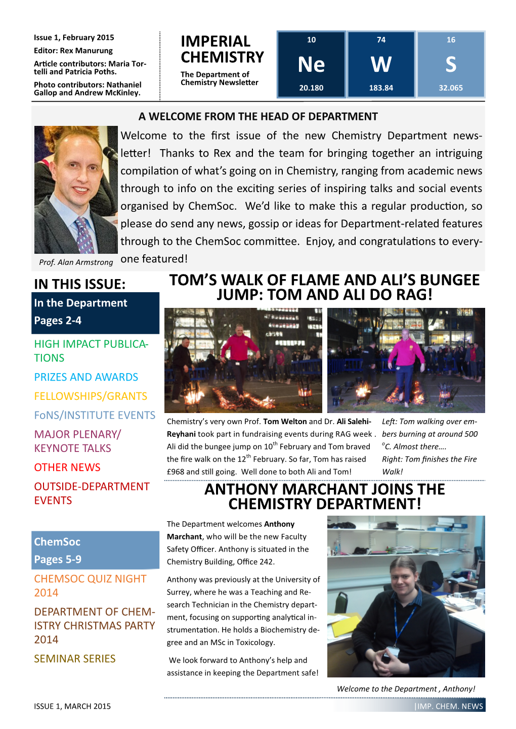 Ne W S Chemistry Newsletter Photo Contributors: Nathaniel 20.180 183.84 32.065 Gallop and Andrew Mckinley