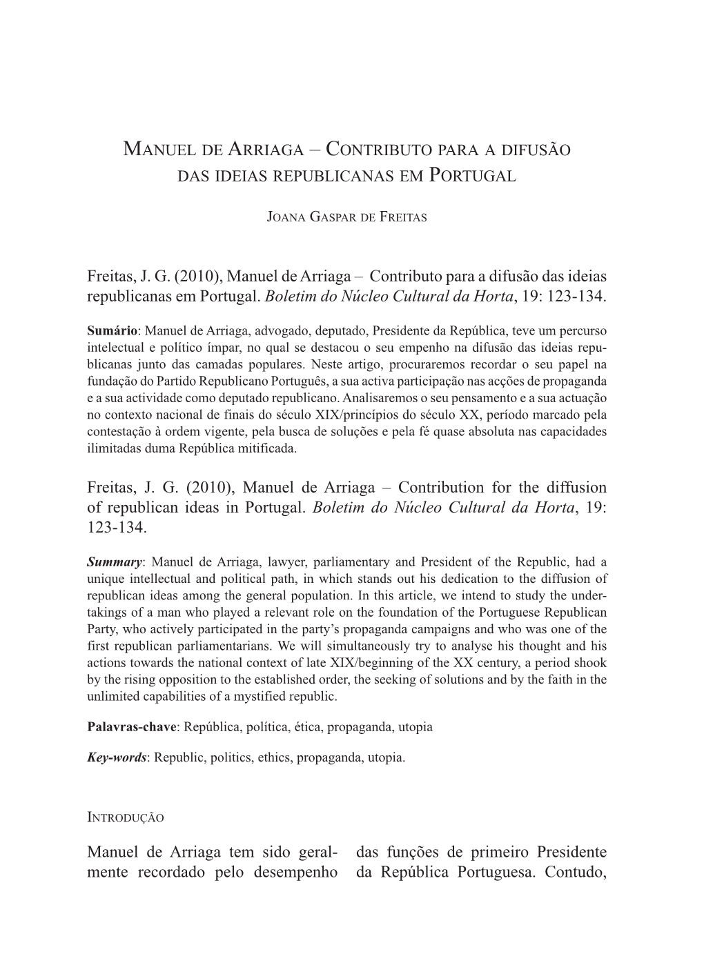 Manuel De Arriaga – Contributo Para a Difusão Das Ideias Republicanas Em Portugal