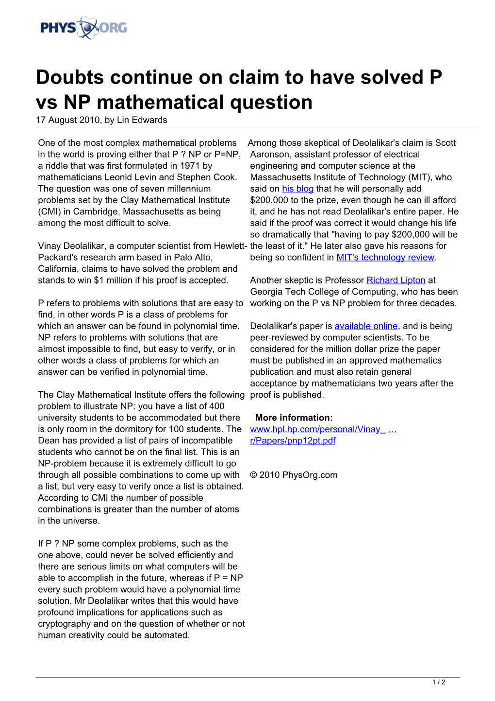 Doubts Continue on Claim to Have Solved P Vs NP Mathematical Question 17 August 2010, by Lin Edwards