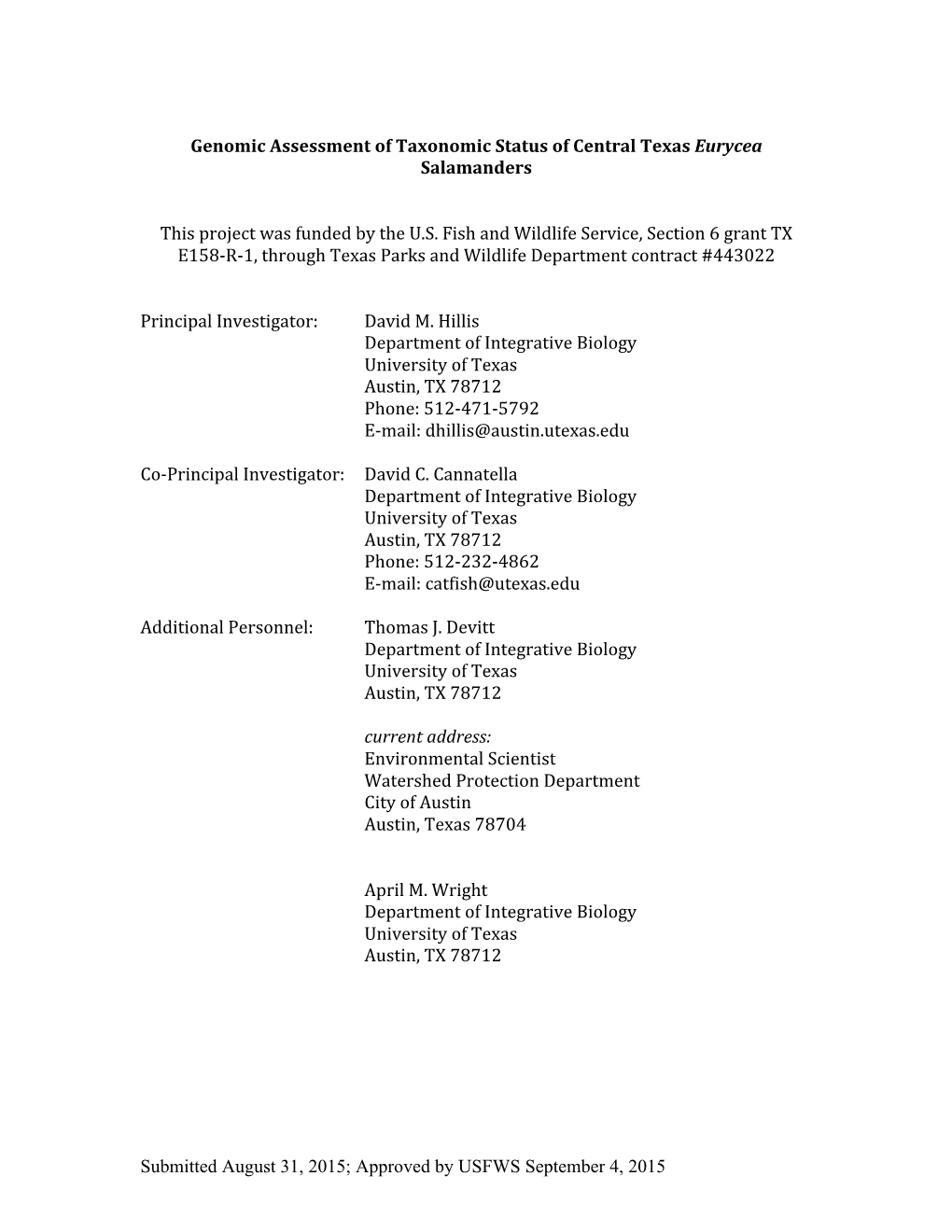 Genomic Assessment of Taxonomic Status of Central Texas Eurycea Salamanders