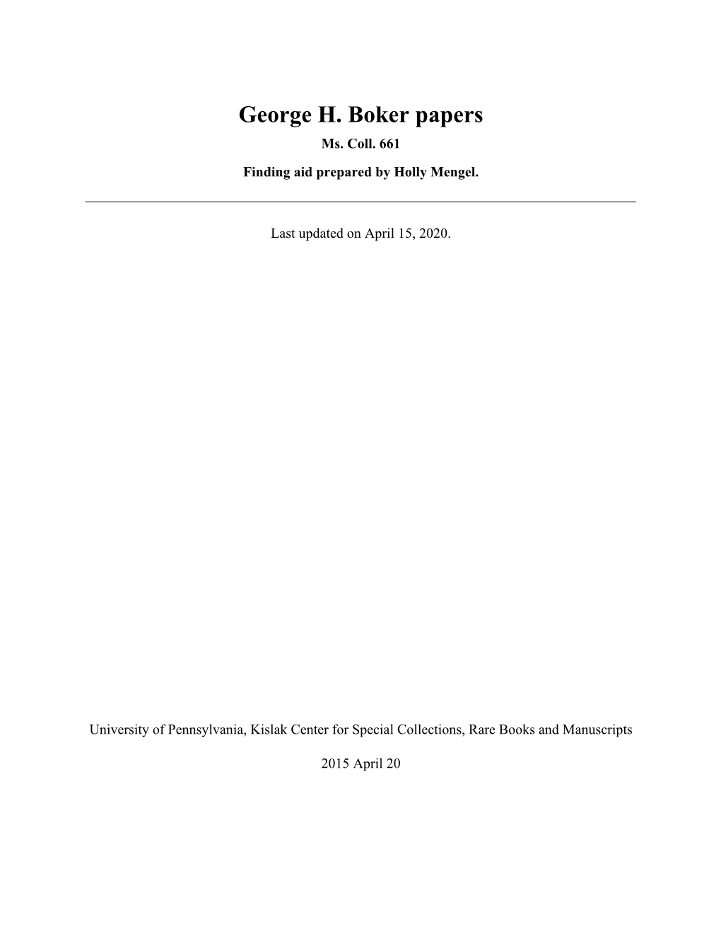 George H. Boker Papers Ms