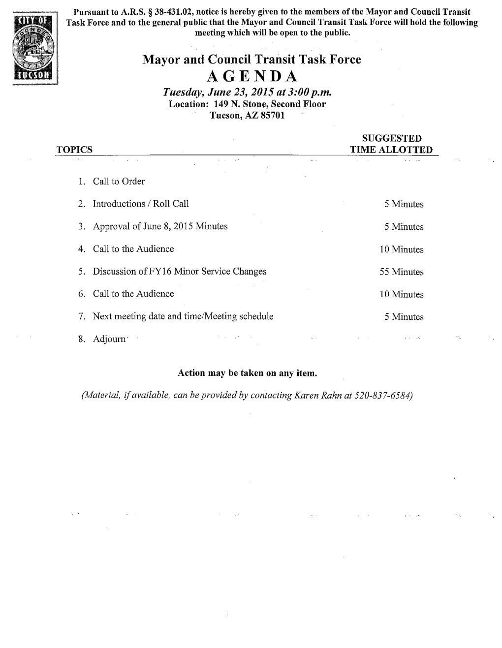 Mayor and Council Transit Task Force MINUTES Monday, June 8, 2015, 4:00 P.M