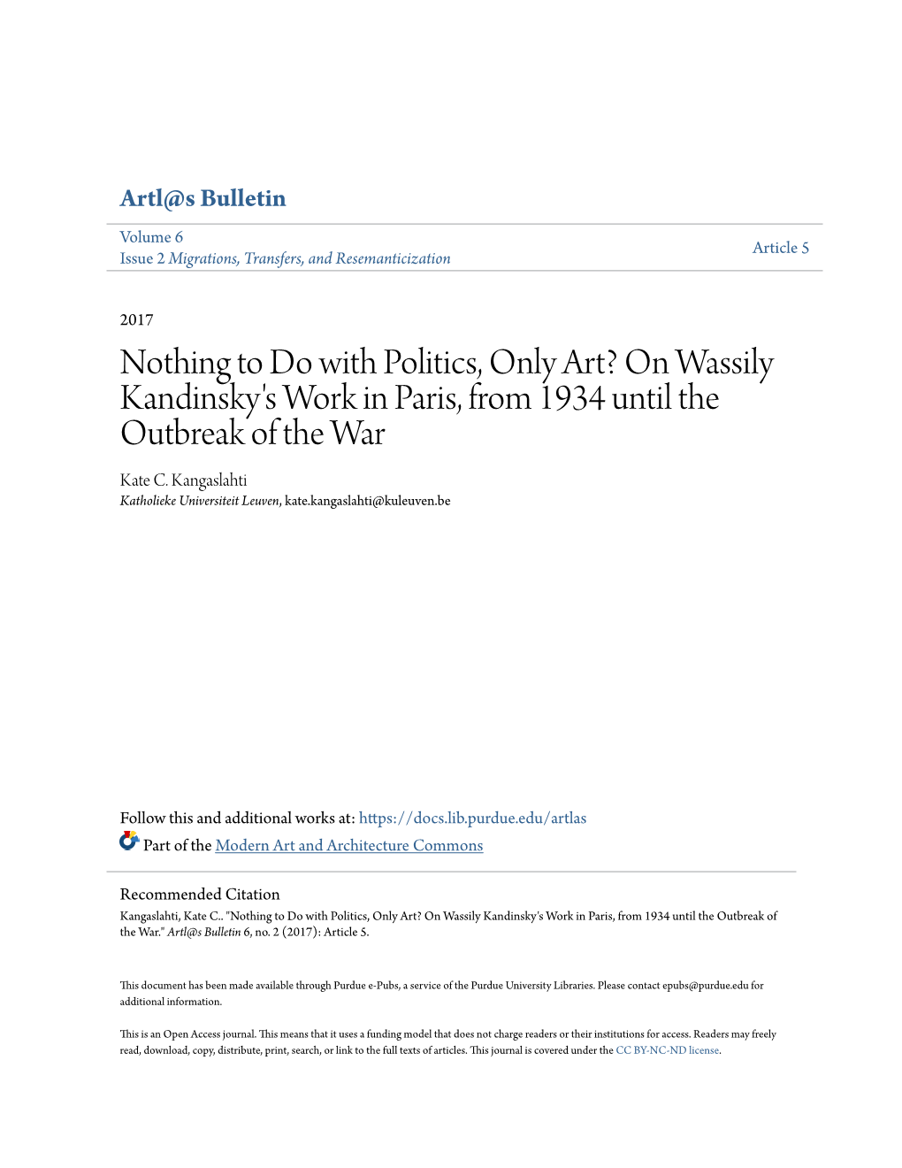 Nothing to Do with Politics, Only Art? on Wassily Kandinsky's Work in Paris, from 1934 Until the Outbreak of the War Kate C