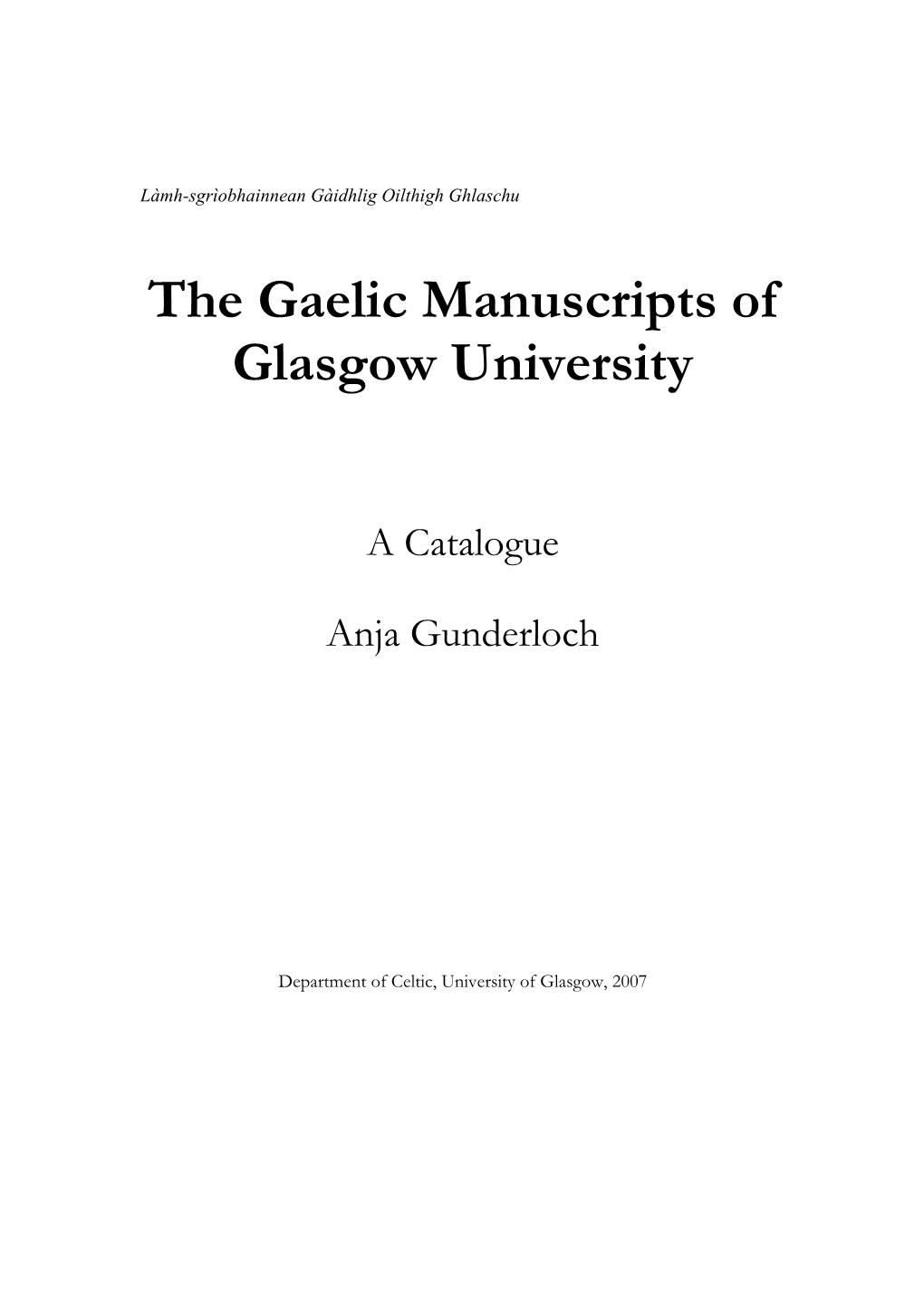 Catalogue of Gaelic Manuscripts in Glasgow University