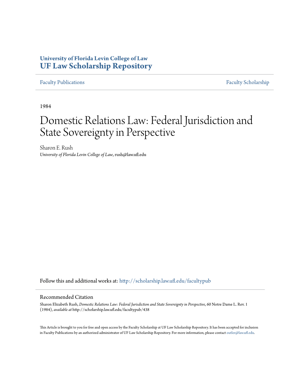 Domestic Relations Law: Federal Jurisdiction and State Sovereignty in Perspective Sharon E