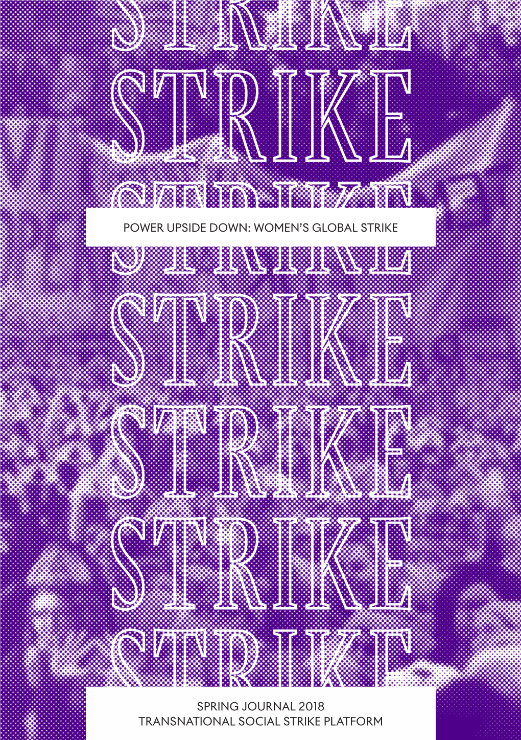 Power Upside Down: Women's Global Strike Spring