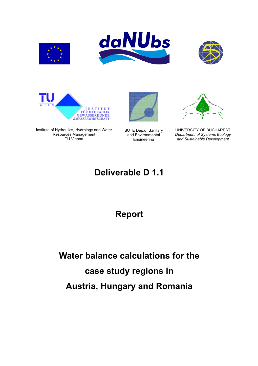 Water Balance Calculations for the Case Study Regions in Austria, Hungary and Romania