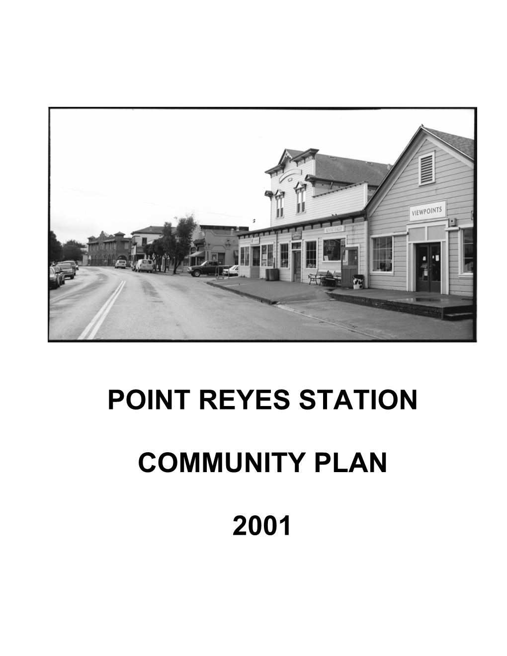 Point Reyes Station Community Plan 2001