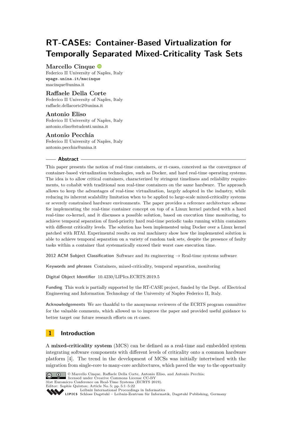 Container-Based Virtualization for Temporally Separated Mixed