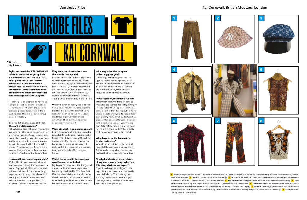 Kai Cornwall, British Mustard, London WARDROBE FILES I 1 2 3