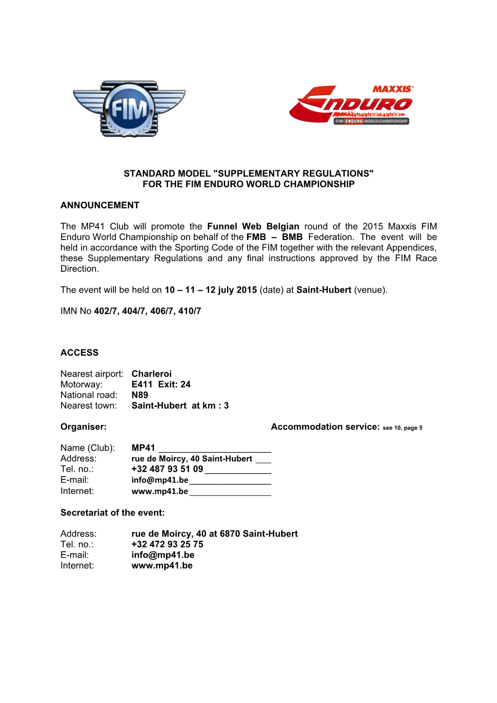 "Supplementary Regulations" for the Fim Enduro World Championship