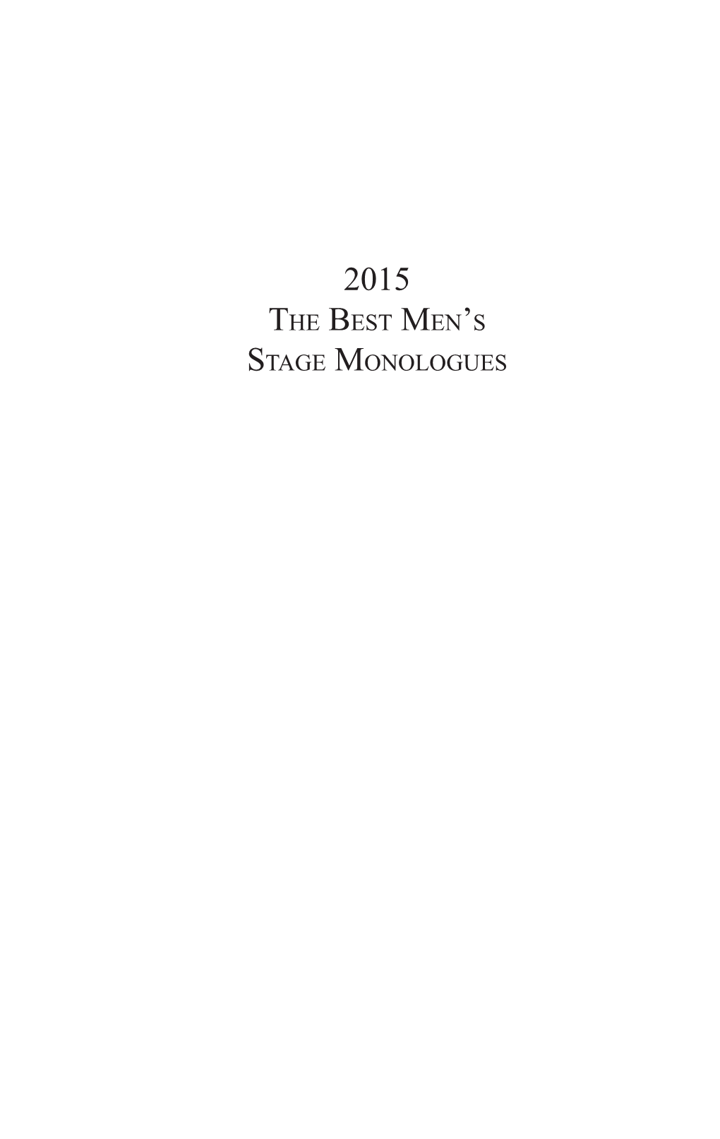 2015 the Best Men's Stage Monologues