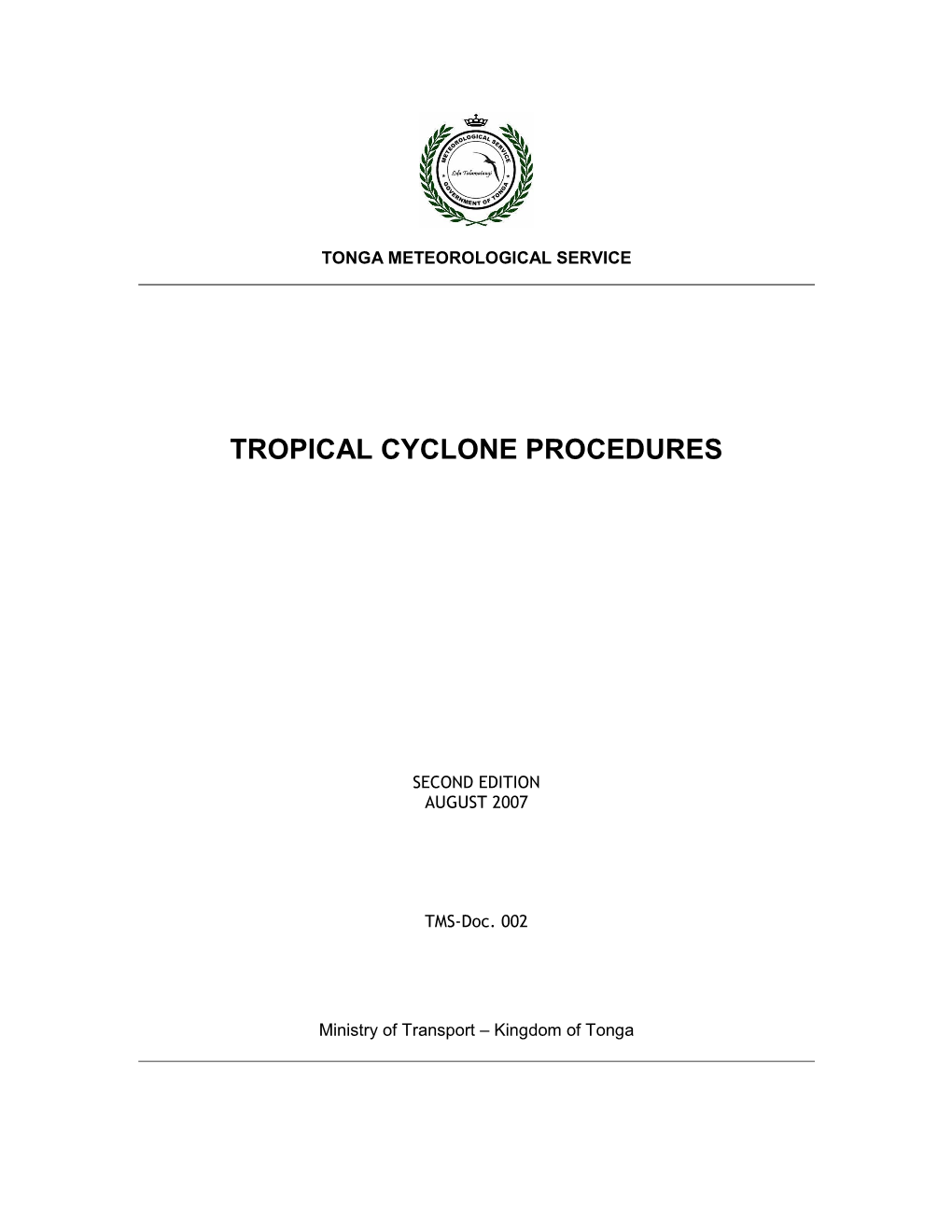 Tropical Cyclone Procedures