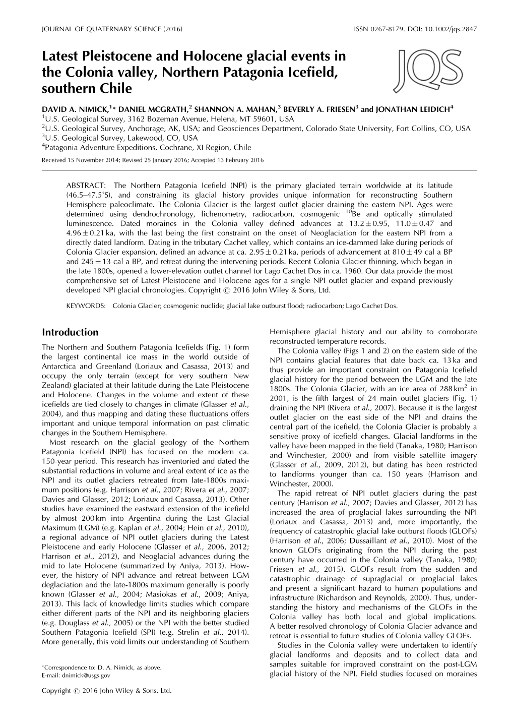 Latest Pleistocene and Holocene Glacial Events in the Colonia Valley, Northern Patagonia Iceﬁeld, Southern Chile