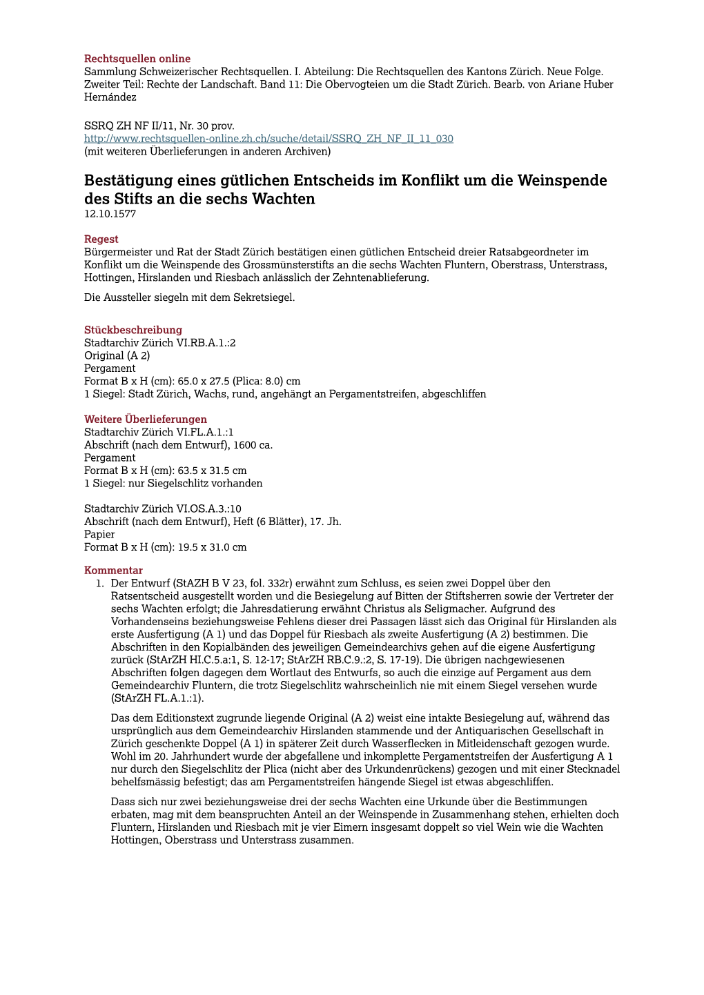 Bestätigung Eines Gütlichen Entscheids Im Konflikt Um Die Weinspende Des Stifts an Die Sechs Wachten 12.10.1577