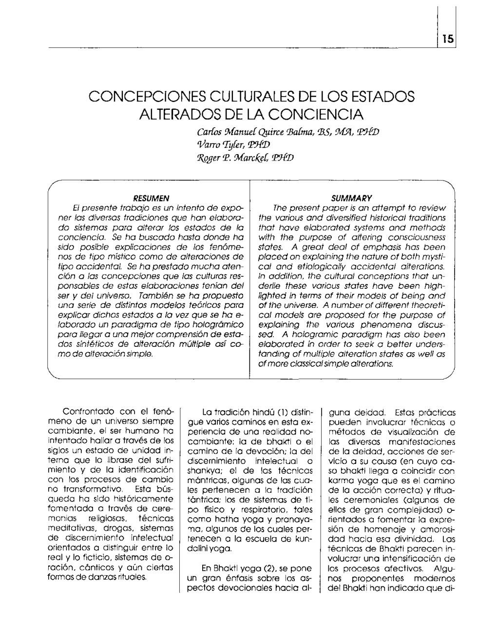 CONCEPCIONES CULTURALES DE LOS ESTADOS ALTERADOS DE LA CONCIENCIA Carlos 9Vfanue{ Qy.Irce Teafma, Tes, !M.9L P'j{'D O/Atto Rryfer, P'j{Tjj F}Wger P