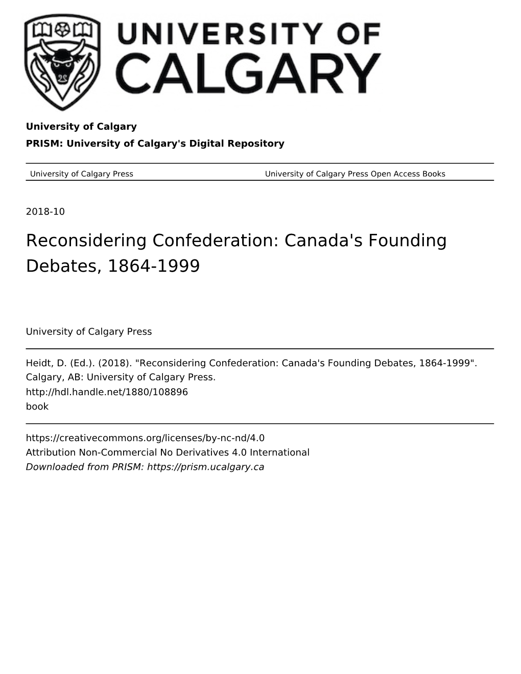 Reconsidering Confederation: Canada's Founding Debates, 1864-1999