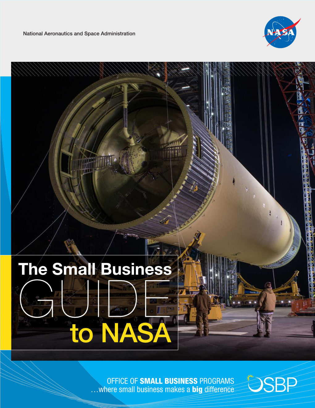 The Small Business GUIDE to NASA