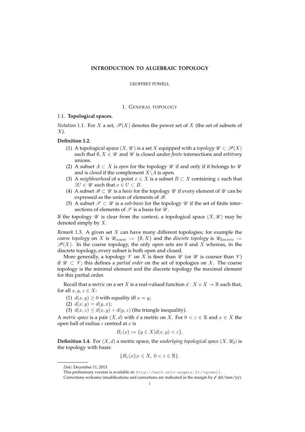 INTRODUCTION to ALGEBRAIC TOPOLOGY 1.1. Topological