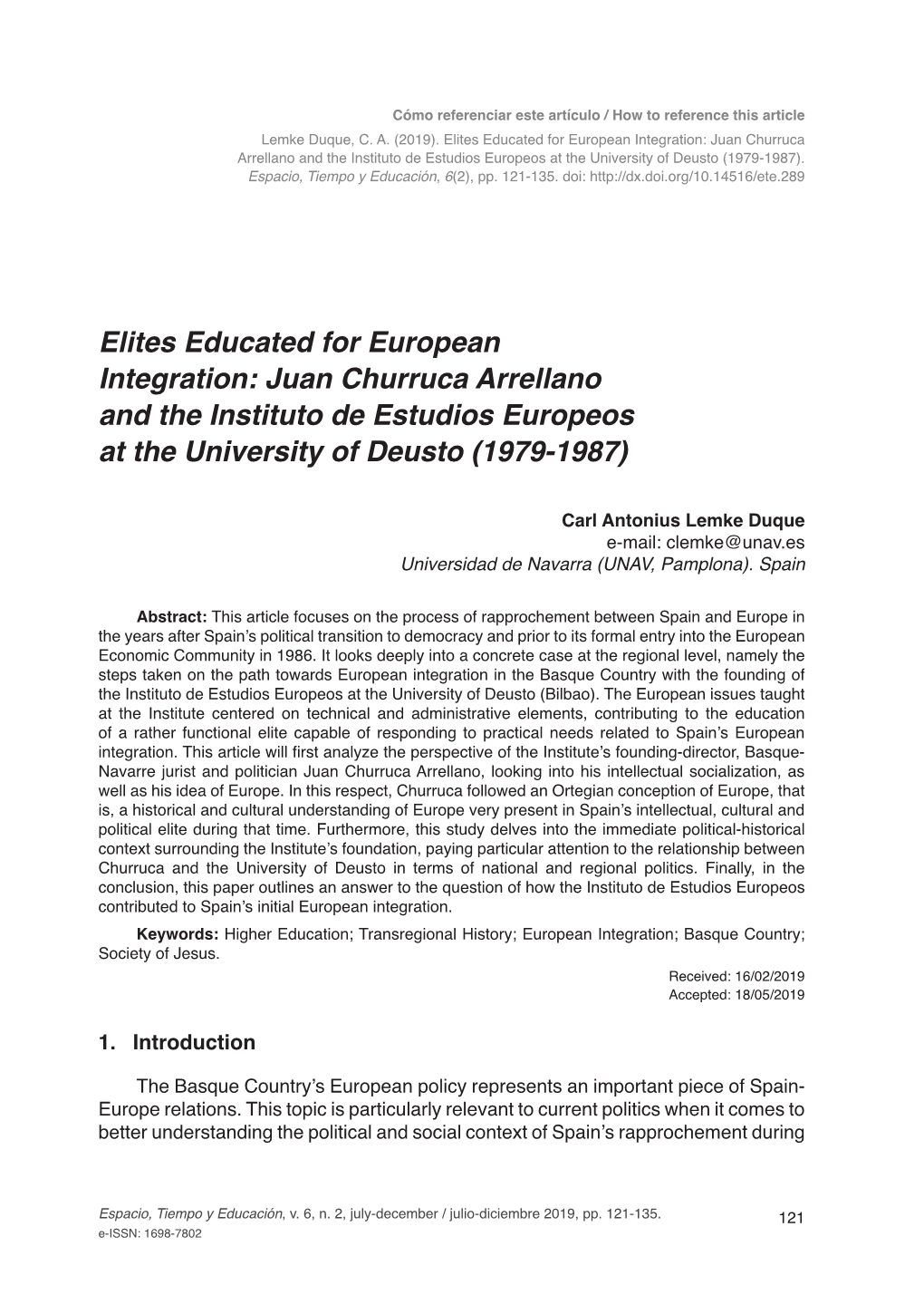 Elites Educated for European Integration: Juan Churruca Arrellano and the Instituto De Estudios Europeos at the University of Deusto (1979-1987)