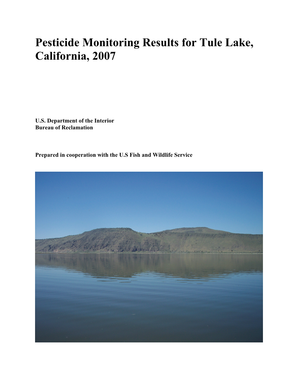 Pesticide Monitoring Results for Tule Lake, California, 2007