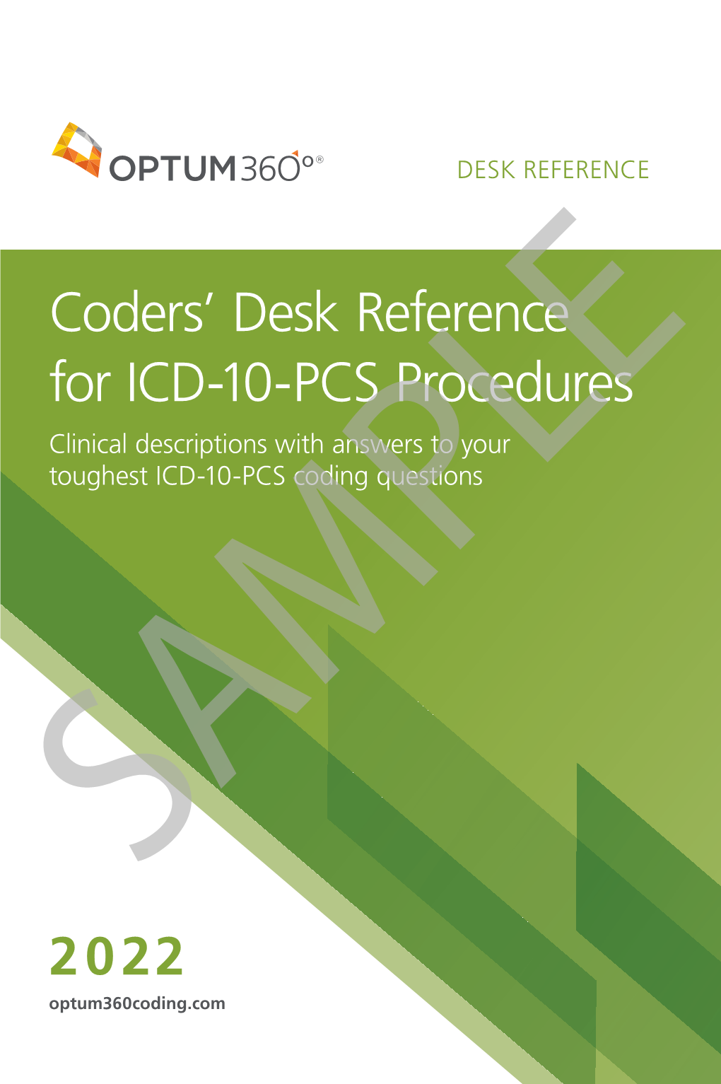 Coders' Desk Reference for ICD-10-PCS Procedures