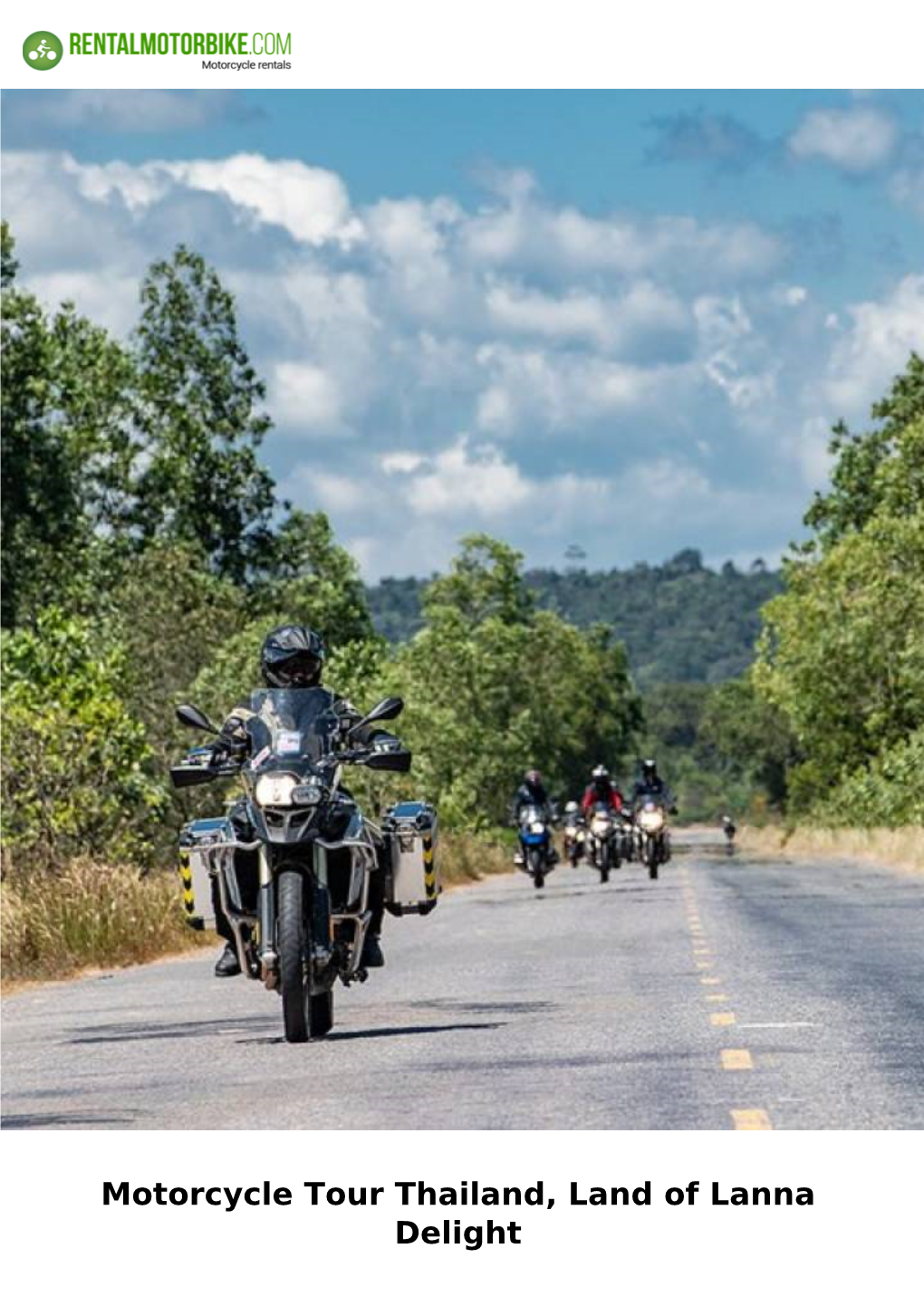 Motorcycle Tour Thailand, Land of Lanna Delight Motorcycle Tour Thailand, Land of Lanna Delight