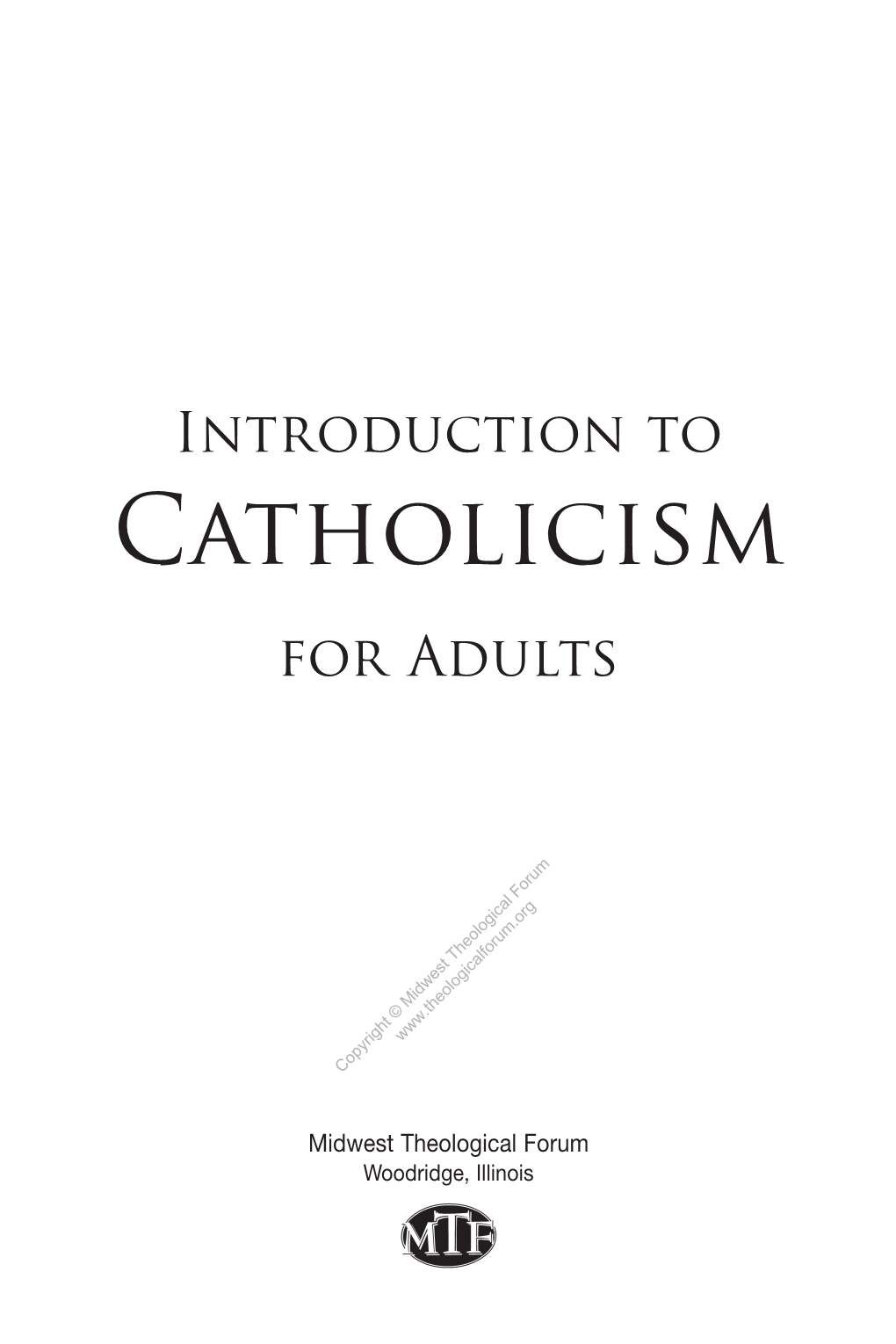 Catholicism for Adults