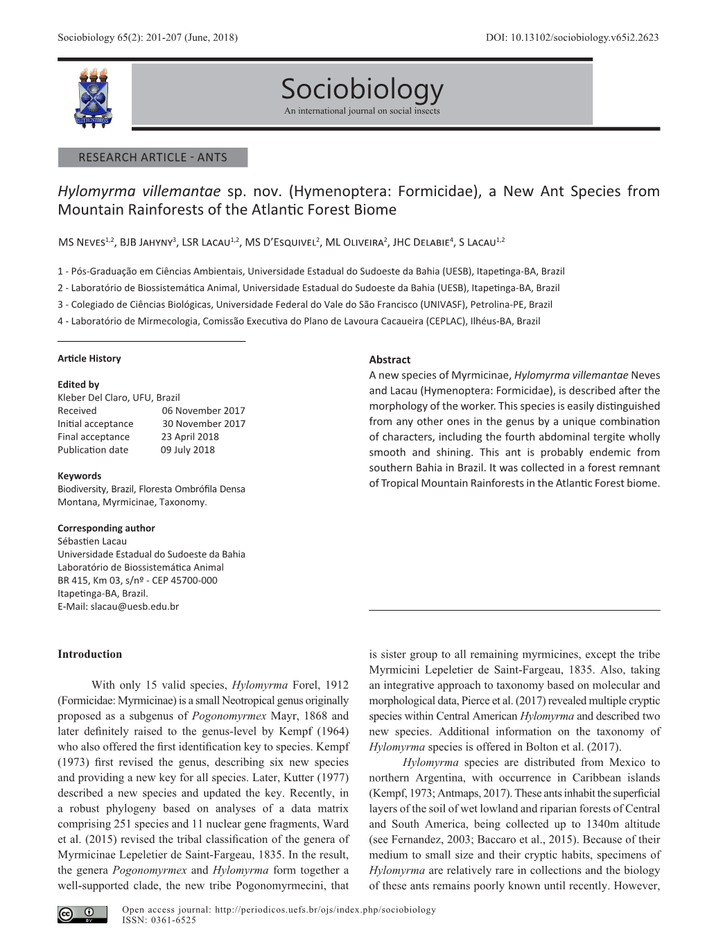 Sociobiology 65(2): 201-207 (June, 2018) DOI: 10.13102/Sociobiology.V65i2.2623