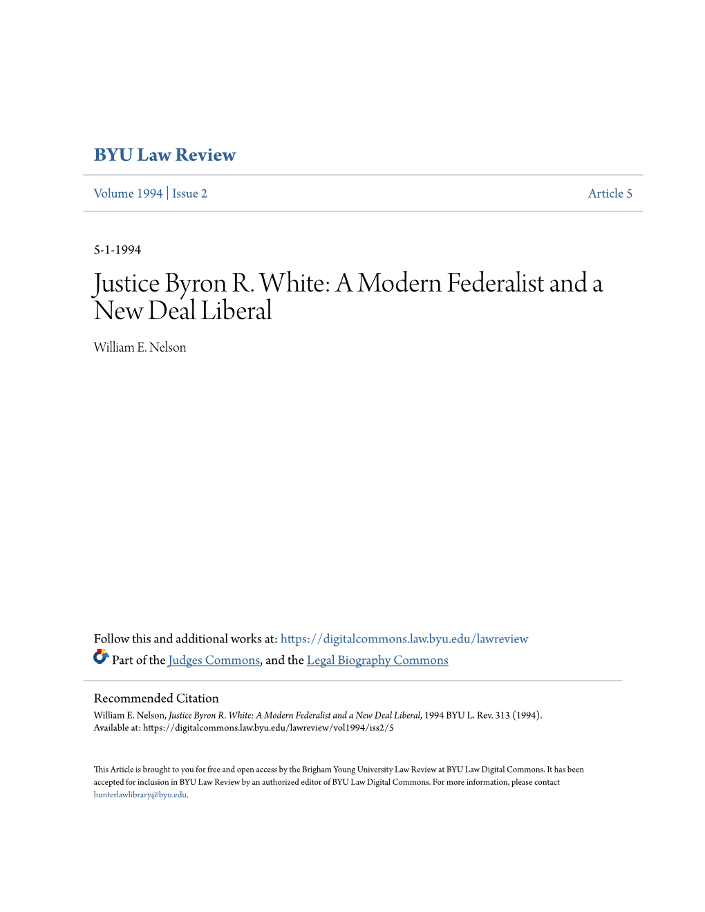 Justice Byron R. White: a Modern Federalist and a New Deal Liberal William E