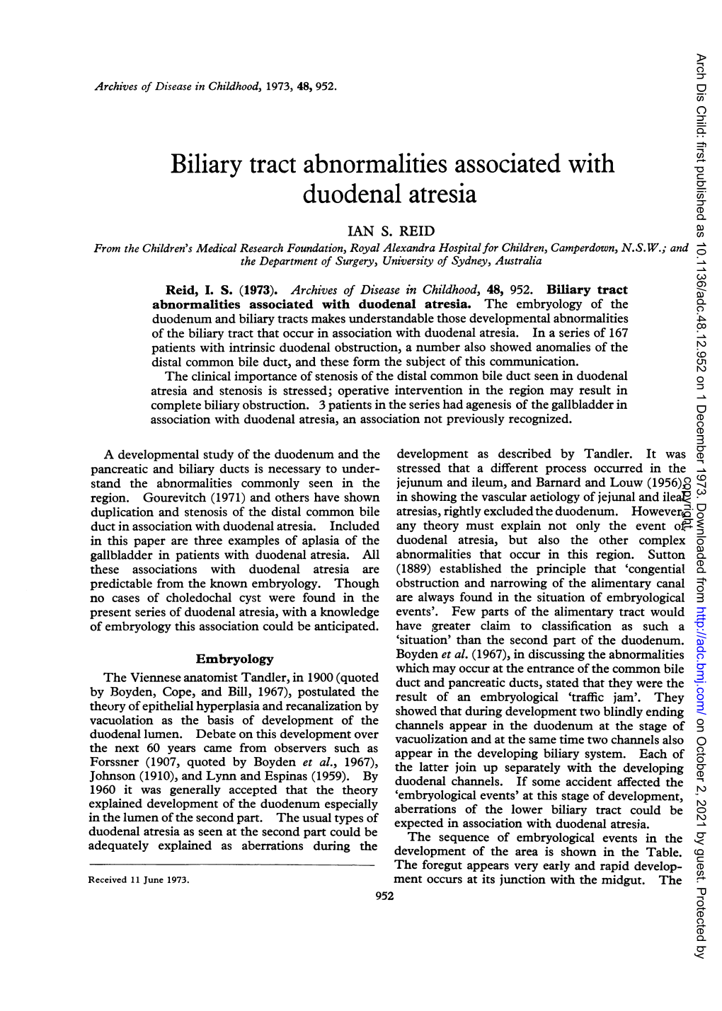 Biliary Tract Abnormalities Associated with Duodenal Atresia IAN S