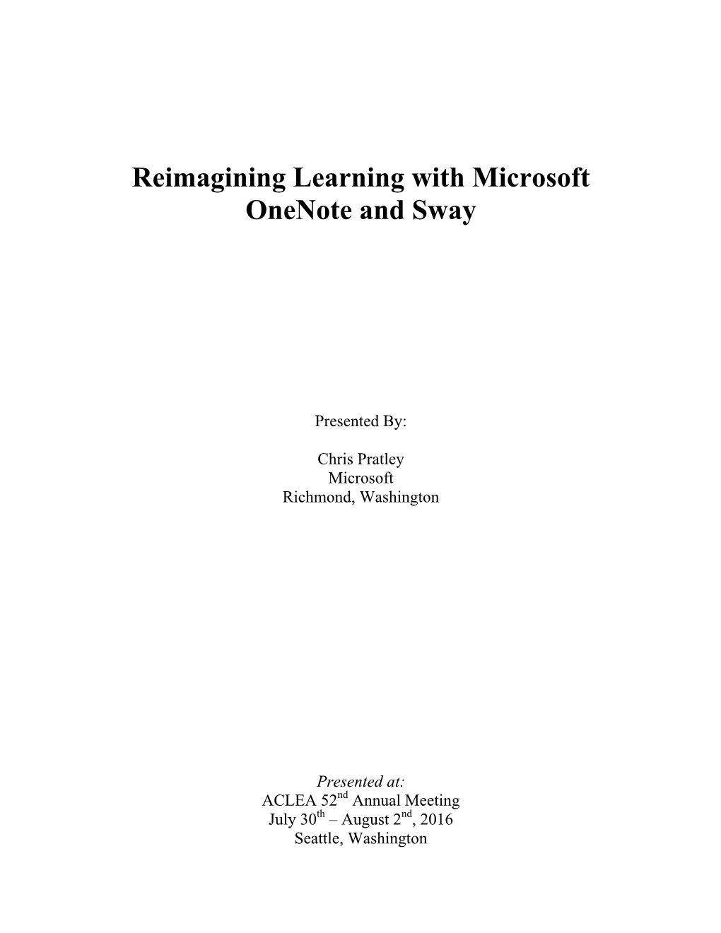 Reimagining Learning with Microsoft Onenote and Sway