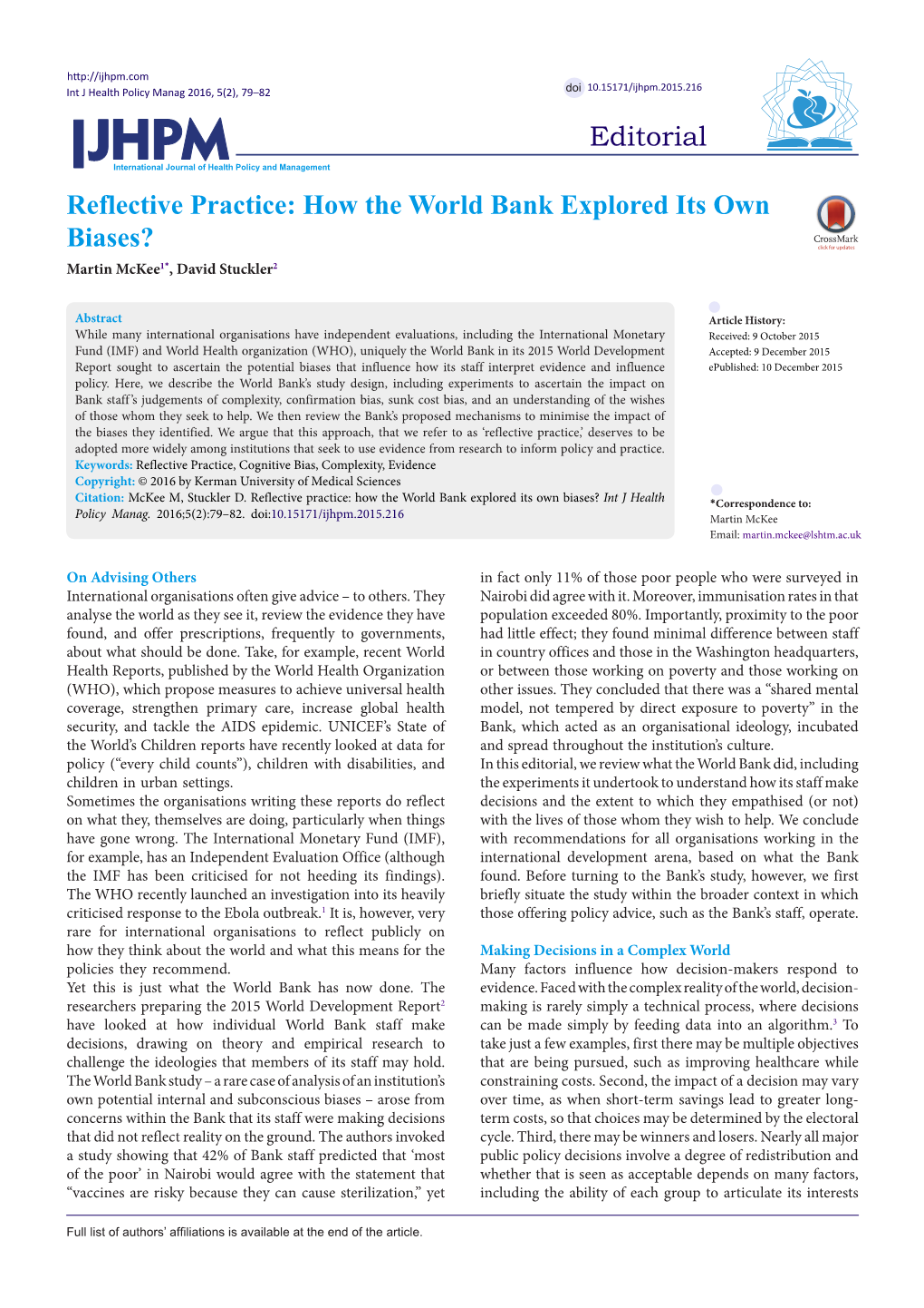 Reflective Practice: How the World Bank Explored Its Own Biases? Martin Mckee1*, David Stuckler2