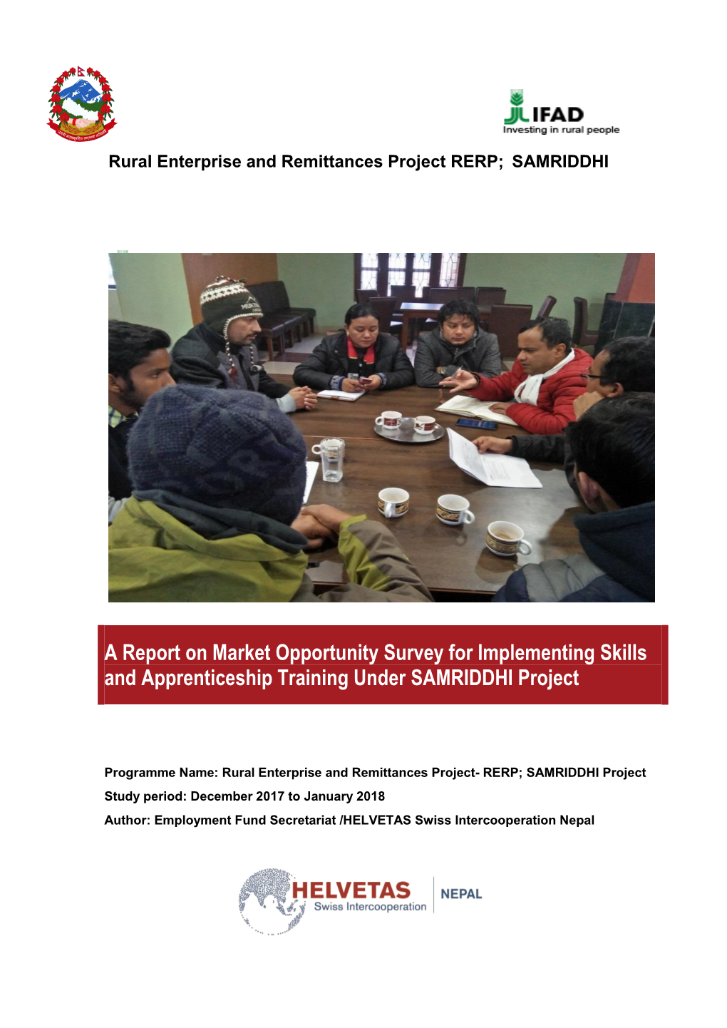 A Report on Market Opportunity Survey for Implementing Skills and Apprenticeship Training Under SAMRIDDHI Project