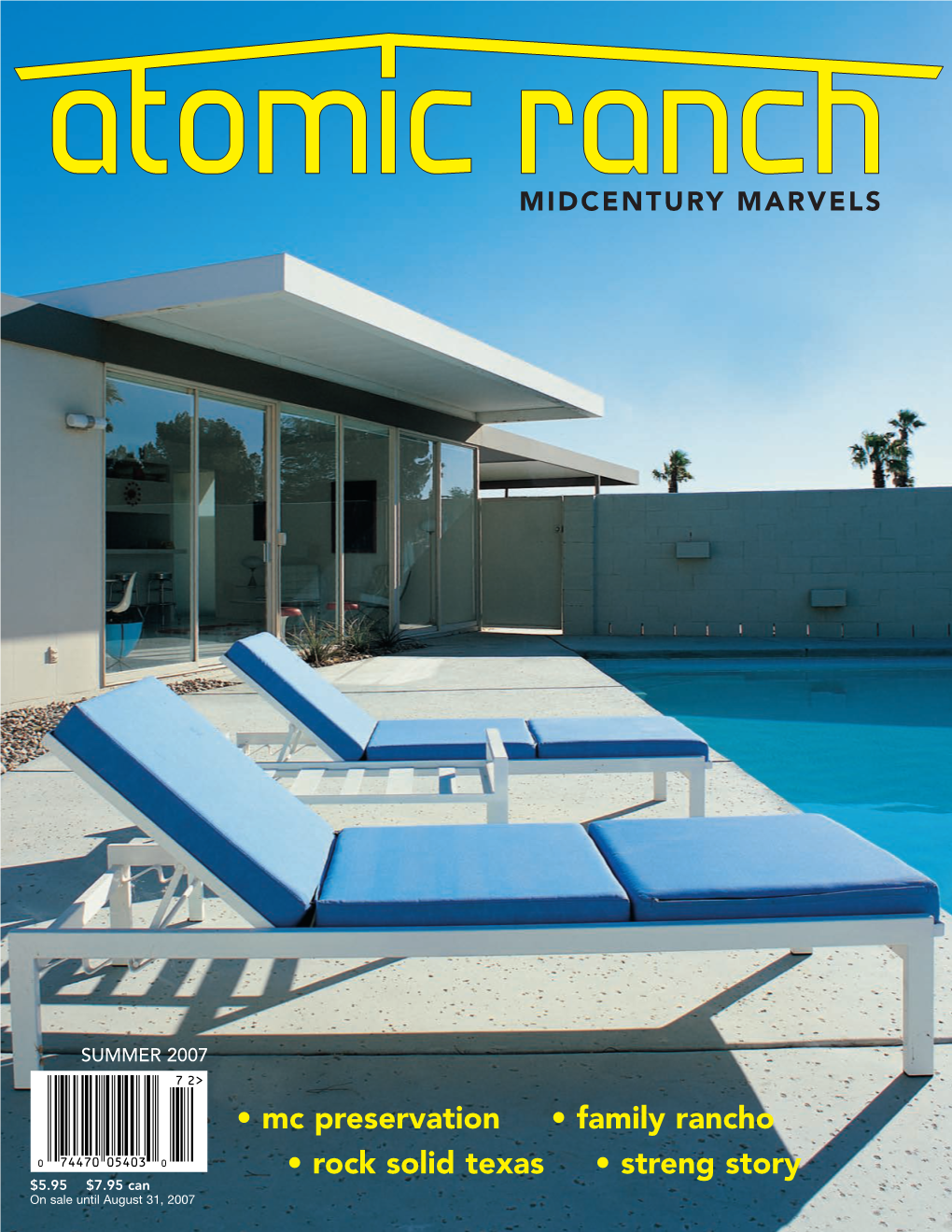 • Mc Preservation • Family Rancho • Rock Solid Texas • Streng Story $5.95 $7.95 Can on Sale Until August 31, 2007 TOC 14 4/19/07 11:36 AM Page 2