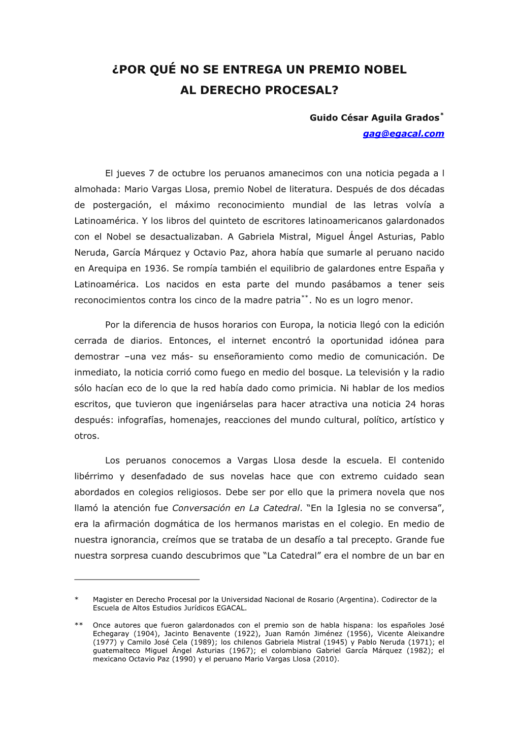 ¿Por Qué No Se Entrega Un Premio Nobel Al Derecho Procesal?