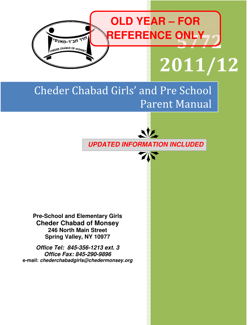 Cheder Chabad Girls' and Pre School Parent Manual